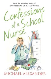 Confessions of a School Nurse cover image cdn