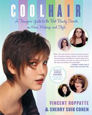 Cool Hair : A Teenager's Guide to the Best Beauty Secrets on Hair, Makeup, and Style cover image cdn