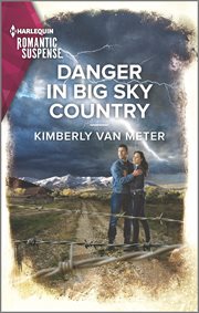 Danger in Big Sky Country : Big Sky Justice cover image cdn