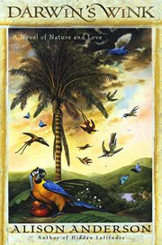 Darwin's Wink : A Novel of Nature and Love cover image cdn