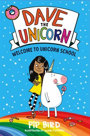 Welcome to Unicorn School : Dave the Unicorn cover image cdn