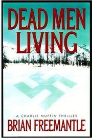 Dead Men Living : Charlie Muffin cover image cdn