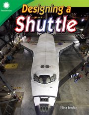 Designing a Shuttle : Smithsonian: Informational Text cover image cdn