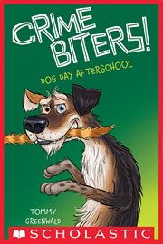 Dog Day Afterschool : Crimebiters cover image cdn