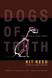 Dogs of Truth : New and Uncollected Stories cover image cdn