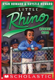 Dugout Hero : Dugout Hero (Little Rhino #3) cover image cdn