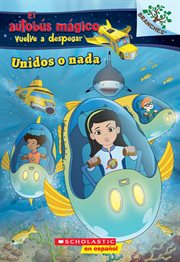 El autobús mágico vuelve a despegar: Unidos o nada (Sink or Swim) : Unidos o nada (Sink or Swim) cover image cdn