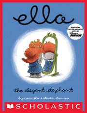 Ella the Elegant Elephant : Ella the Elegant Elephant cover image cdn