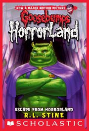 Escape from HorrorLand : Goosebumps HorrorLand cover image cdn