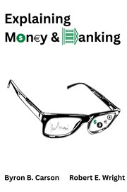 Explaining Money and Banking cover image cdn