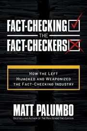 Fact-Checking the Fact-Checkers : Checking the Fact cover image cdn