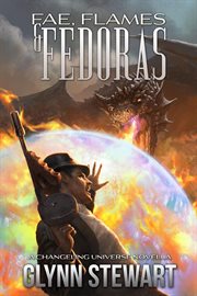 Fae, Flames & Fedoras: A Changeling Blood Universe Novella : A Changeling Blood Universe Novella cover image cdn