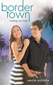 Falling Too Fast : Border Town cover image cdn