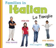 Families in Italian: Le Famiglie : Le Famiglie cover image cdn