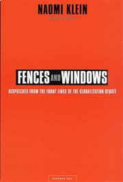Fences and Windows : Dispatches from the Front Lines of the Globalization Debate cover image cdn