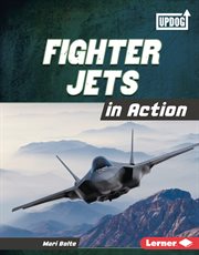 Fighter Jets in Action : Military Machines cover image cdn