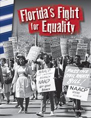 Florida's Fight for Equality : Social Studies: Informational Text cover image cdn