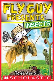 Fly Guy Presents: Insects : Insects cover image cdn