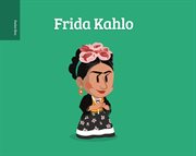 Frida Kahlo : Pocket Bios cover image cdn
