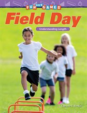 Fun and Games: Field Day : Field Day cover image cdn