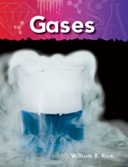 Gases : Science: Informational Text cover image cdn
