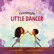 Goodnight, Little Dancer cover image cdn