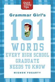 Grammar Girl's 101 Words Every High School Graduate Needs to Know cover image cdn