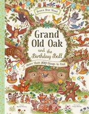 Grand Old Oak and the Birthday Ball cover image cdn