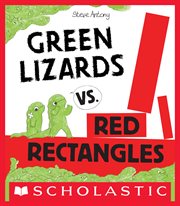 Green Lizards vs. Red Rectangles cover image cdn
