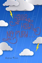 Hallie Hath No Fury . . . cover image cdn