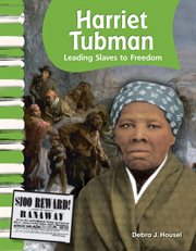 Harriet Tubman : Leading Slaves to Freedom cover image cdn