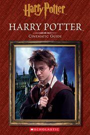 Harry Potter: Cinematic Guide : Cinematic Guide cover image cdn