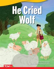 He Cried Wolf : Literary Text cover image cdn