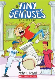 Hit a Home Run! : Tiny Geniuses cover image cdn