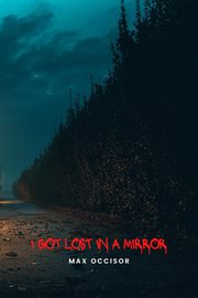 I Got Lost in a Mirror cover image cdn