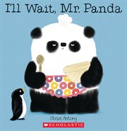 I'll Wait, Mr. Panda cover image cdn