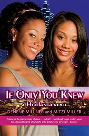 If Only You Knew : Hotlanta cover image cdn