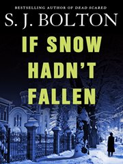 If Snow Hadn't Fallen : Lacey Flint cover image cdn
