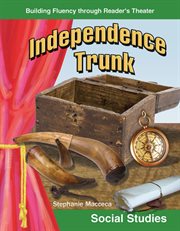 Independence Trunk : Reader's Theater cover image cdn