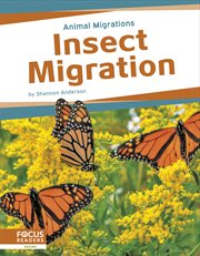 Insect Migration : Animal Migrations cover image cdn