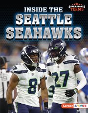 Inside the Seattle Seahawks : Super Sports Teams cover image cdn