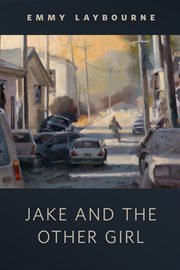 Jake and the Other Girl : Monument 14 cover image cdn