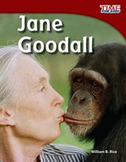 Jane Goodall : TIME FOR KIDS®: Informational Text cover image cdn