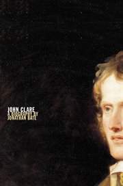 John Clare : A Biography cover image cdn