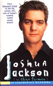 Joshua Jackson : An Unauthorized Biography cover image cdn