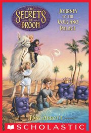 Journey to the Volcano Palace : Secrets of Droon cover image cdn