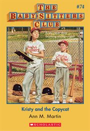 Kristy and the Copycat : Baby-Sitters Club cover image cdn