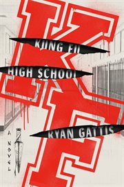 Kung Fu High School : A Novel cover image cdn