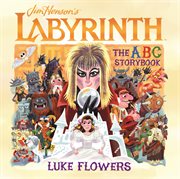Labyrinth: The ABC Storybook : The ABC Storybook cover image cdn