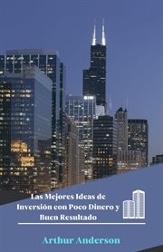 Las Mejores Ideas de Inversión con Poco Dinero y Buen Resultado cover image cdn
